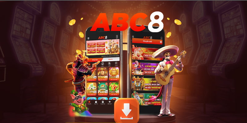 Tải App để đăng ký abc8 nhanh gọn